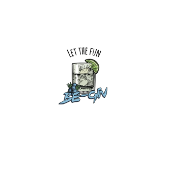 Let the fun be gin model nisipiu pe tricou