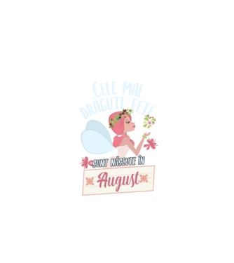 Cele mai drăguțe fete sunt născute în august. model negru pe tricou