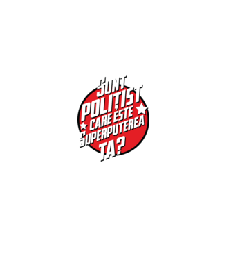 sunt polițist, care este superputerea ta? model alb pe tricou