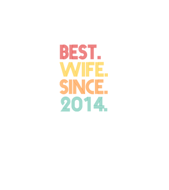 best wife since 2014 retro model negru pe tricou