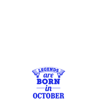 Legends are born in October model alb pe tricou