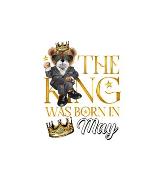 The king was born int MAY model alb pe tricou