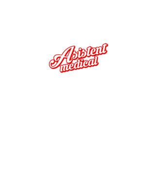 Cel mai bun ASISTENT MEDICAL din lume model negru pe tricou