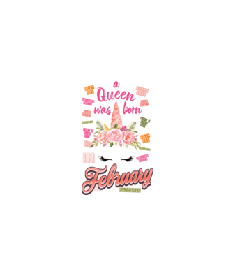 A queen was born in FEBRUÁR model alb pe tricou