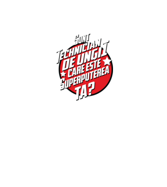 sunt tehnician de unghii, care este superputerea ta? model alb/roșu pe tricou