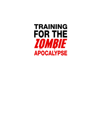 training for the zombie apocalypse model alb pe tricou