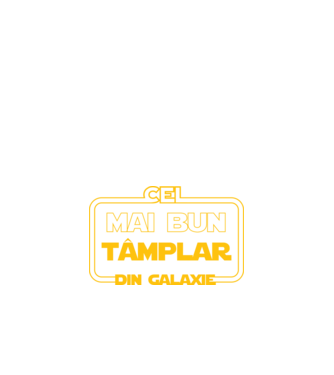 Cel mai bun tâmplar din galaxie model negru pe tricou