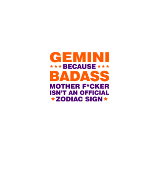 Badass zodiac GEMINI model alb pe tricou