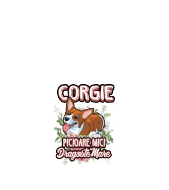 corgie : picioare mici dragoste mare model alb pe tricou