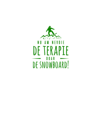 nu am nevoie de terapie doar de snowboard! model negru pe tricou