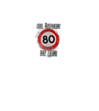 Am împlinit 80 de ani! model turcoaz pe tricou