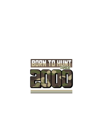 Born to hunt since 2000 model alb pe tricou