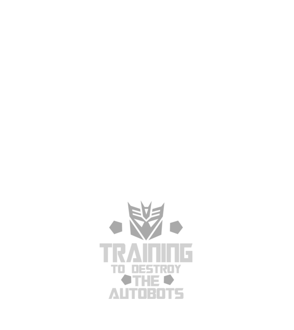 Training to destroy the autobots model alb pe tricou