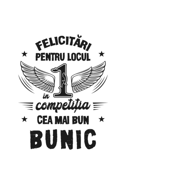 Felicitări pentru locul 1 în competiția Cel mai bun bunic! model albastru deschis pe tricou