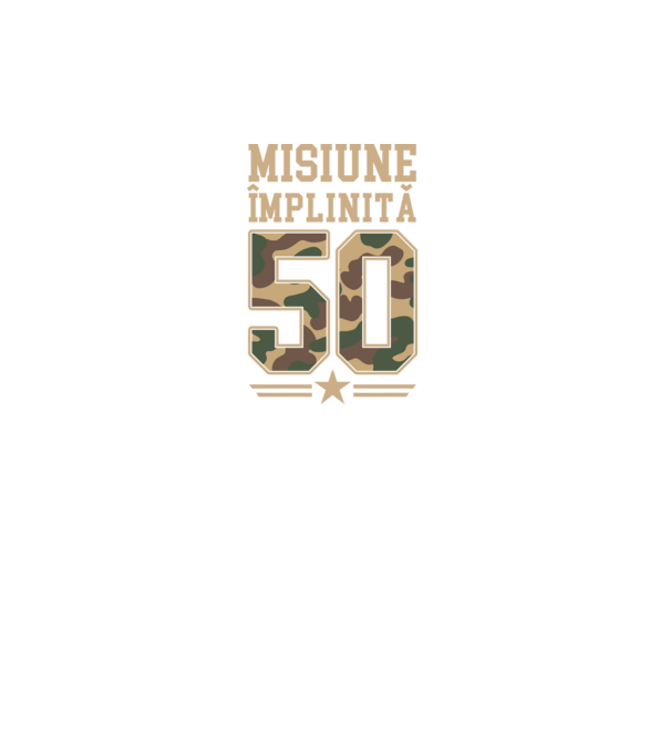 Misiune împlinită 50 model negru pe tricou