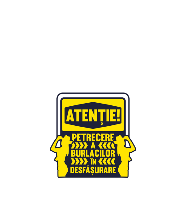 atenție, petrecere a burlacilor în desfășurare model alb pe tricou