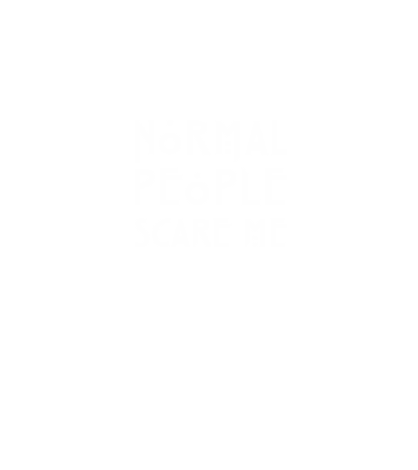 Normal people scare me model negru pe tricou