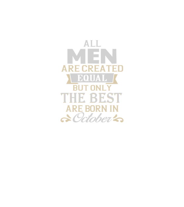 All men created equal but only the beat are born in october model portocaliu neon pe tricou