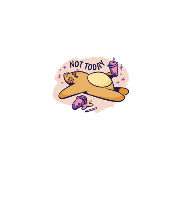 Not today model alb pe tricou