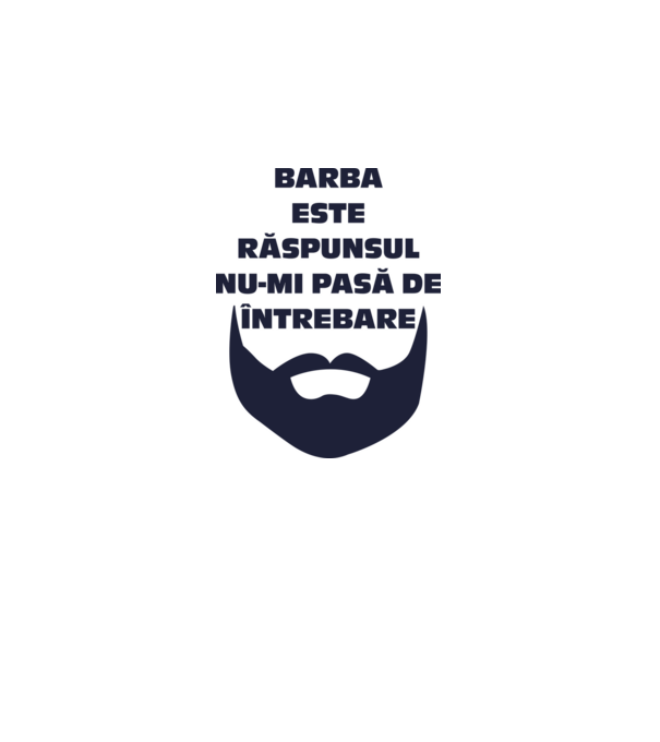barba este răspunsul, nu-mi pasă de întrebare model dusty pink pe tricou