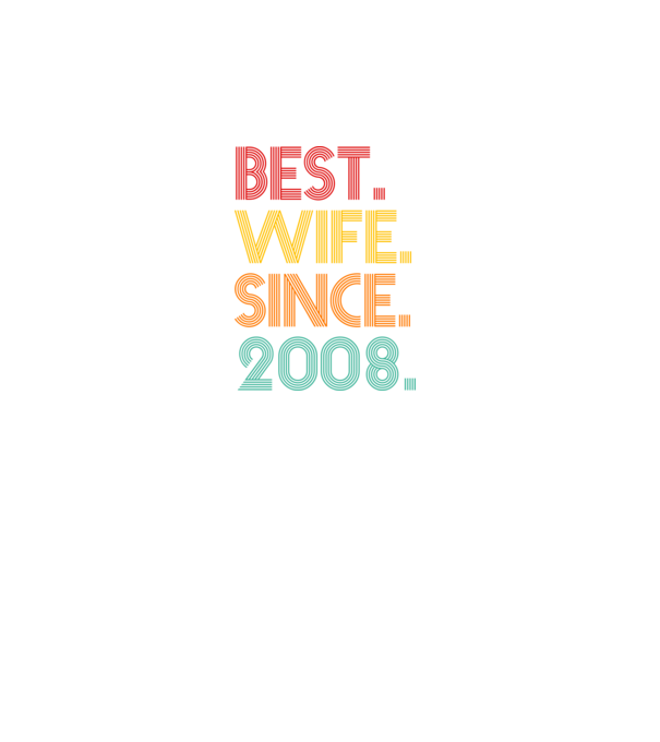 best wife since 2008 retro model turcoaz pe tricou