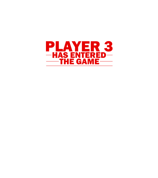 Player 3 entered the game model alb pe tricou