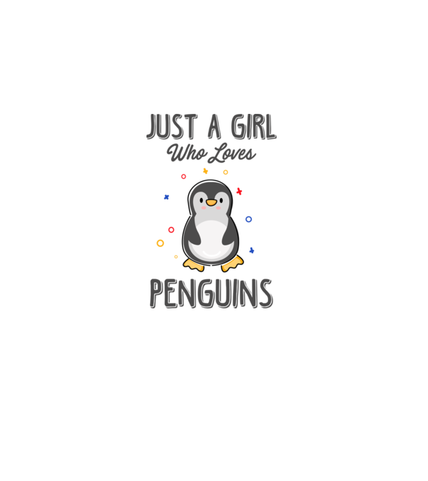 Just a girl who loves Penguins model alb pe tricou
