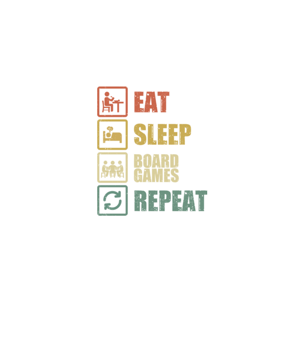 eat sleep Board Games repeat model negru pe tricou
