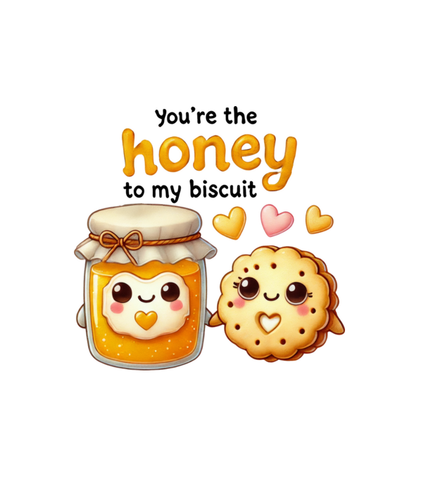 Honey to my Biscuit model alb pe tricou