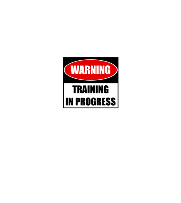 Warning Training In Progress model gri pe tricou