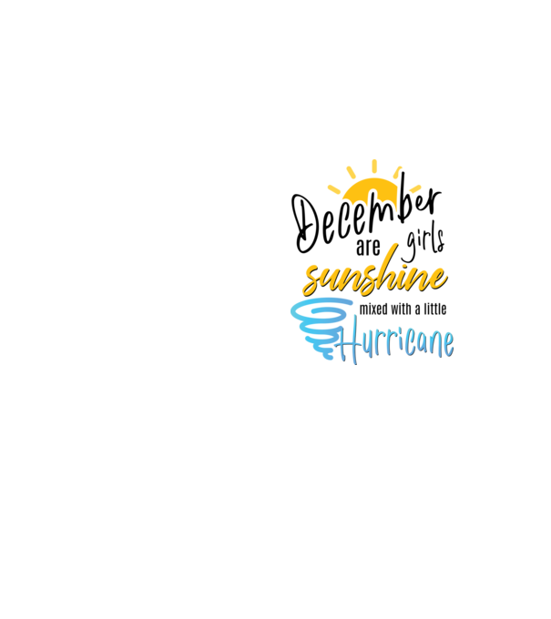 December Girls are Sunshine mixed with a little Hurricane model galben neon pe tricou