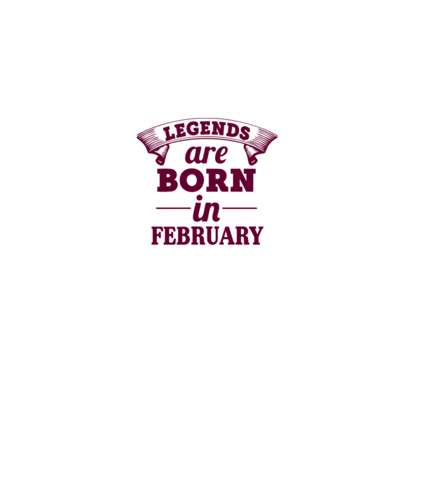 Legends are born in February model gri pe tricou