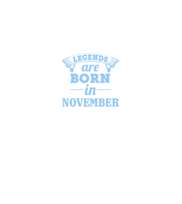 Legends are born in November model negru pe tricou