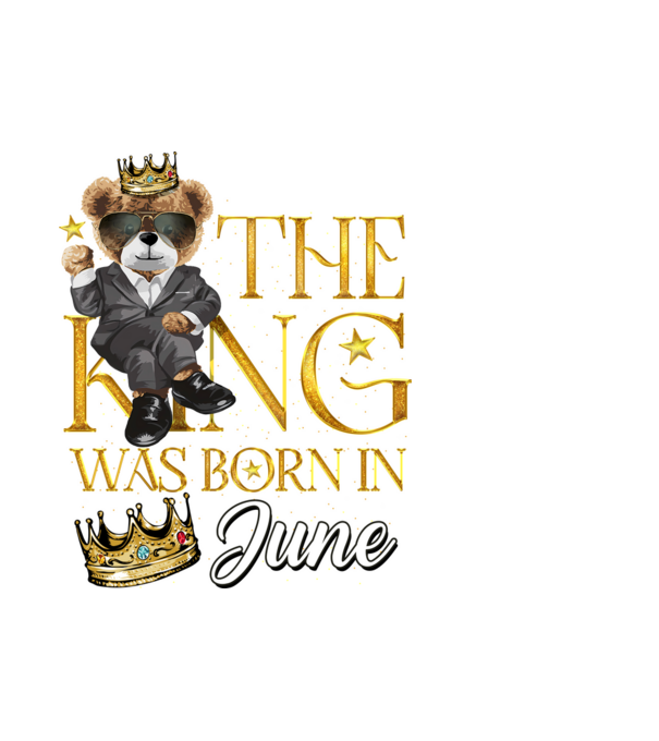 The king was born int JUNE model alb pe tricou