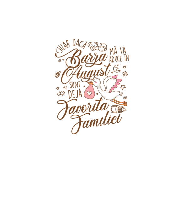 Favorita familiei AUGUST model alb pe tricou