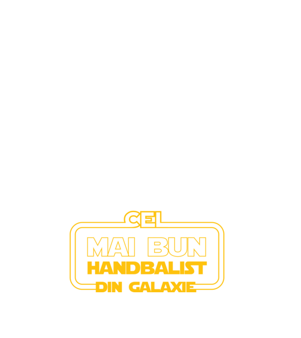 Cel mai bun handbalist din galaxie model negru pe tricou