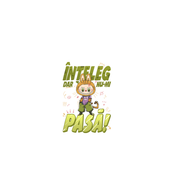 Înțeleg dar nu-mi pasă! model nisipiu pe tricou