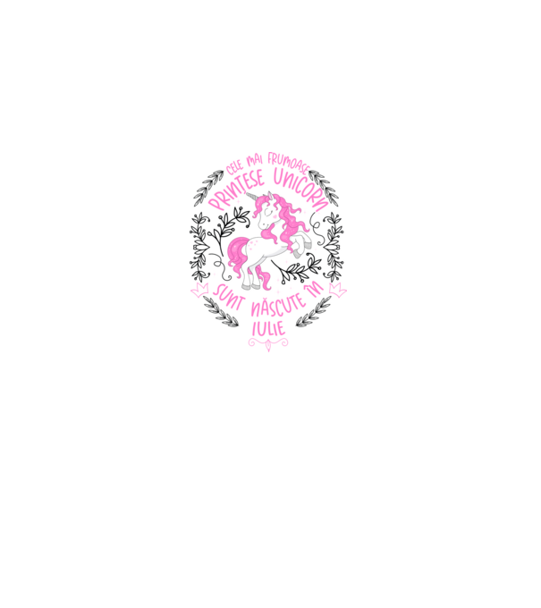 Cele mai frumoase prințese unicorn sunt născute în Iulie model alb pe tricou