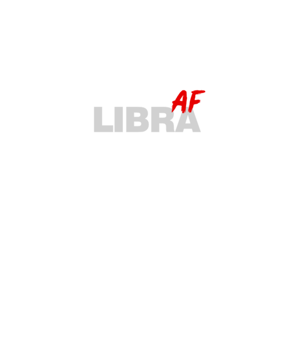 LIBRA as fuck model negru pe tricou