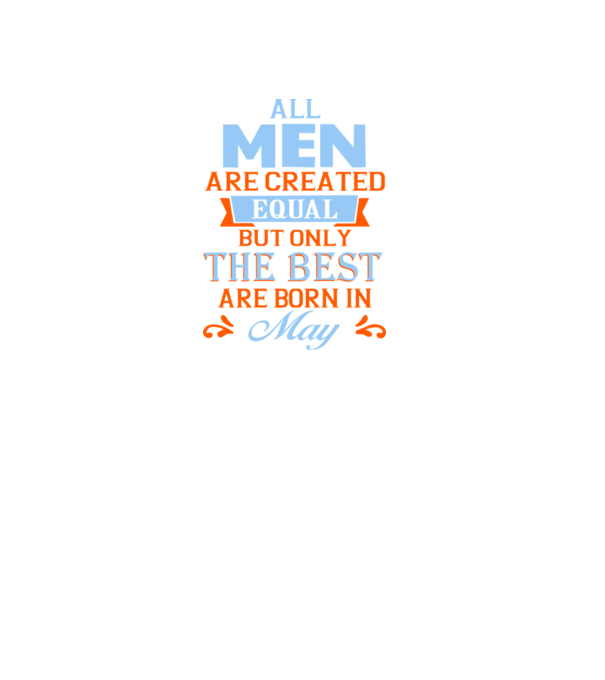 All men created equal but only the beat are born in may model negru pe tricou