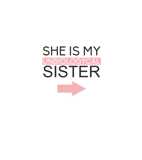 Unbiologycal Sister 01 model gri pe tricou