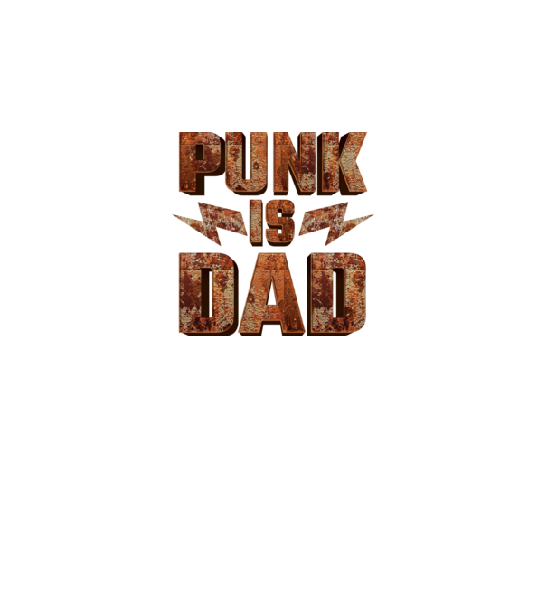 PUNK IS DAD model negru pe tricou