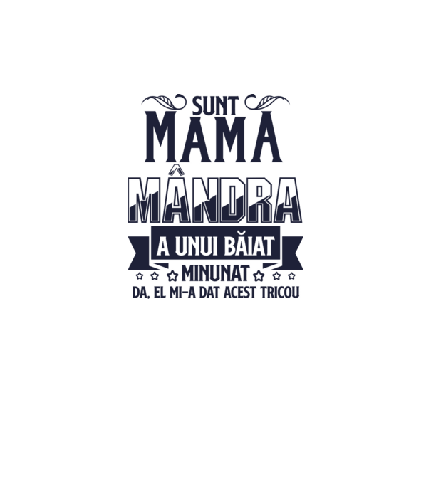 Sunt mama mândră a unui băiat minunat - da, el mi-a dat acest tricou model galben neon pe tricou