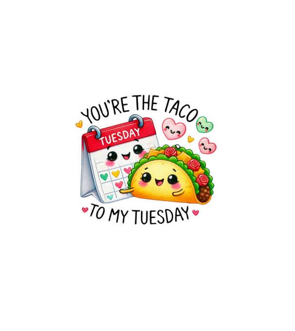 Taco to my Tuesday model alb pe tricou