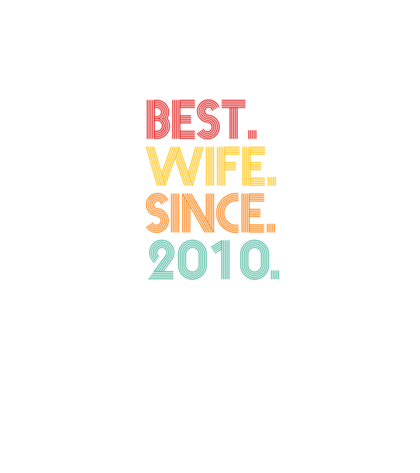 best wife since 2010 retro model negru pe tricou