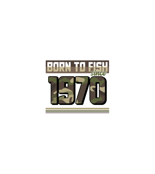 Born to fish since 1970 model nisipiu pe tricou