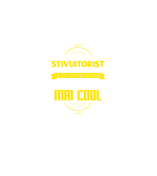 Sunt stivuitorist, la fel ca toți ceilalți, dar mult mai cool model negru pe tricou
