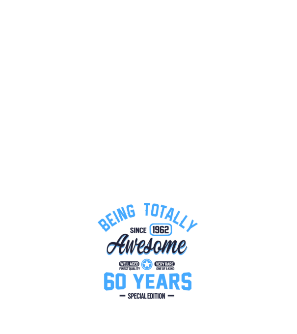 60 years of being totally awesome model negru pe tricou