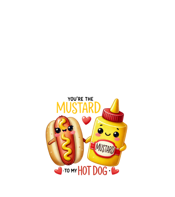 Mustard to my Hot Dog model alb pe tricou