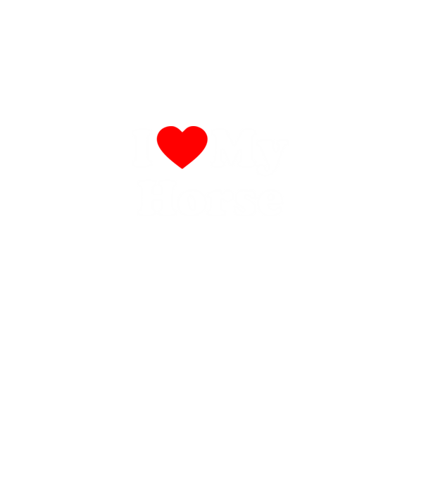 i ove my horse model negru pe tricou